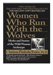 eBook Women Who Run With the Wolves Myths and Stories of the Wild Woman Archetype Free eBook