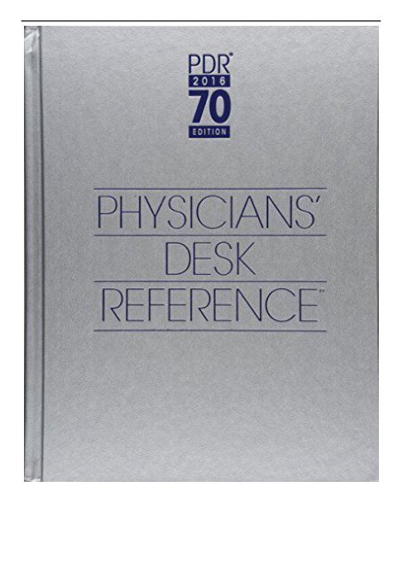 PDF Download 2016 Physicians&#039; Desk Reference 70th Edition Free eBook