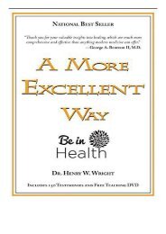 PDF Download A More Excellent Way Spiritual Roots of Disease Pathways to Wholeness Free online