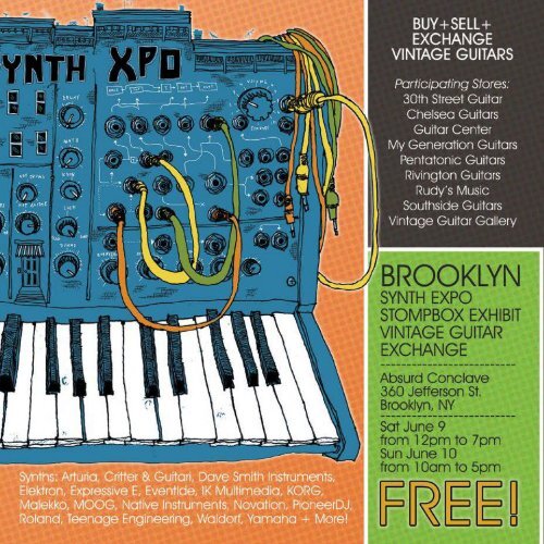 Deli #54 - Bodega, Brooklyn Stompbox Exhibit and Synth Expo 2018