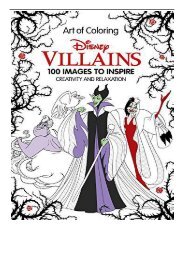 PDF Download Art of Coloring Disney Villains 100 Images to Inspire Creativity and Relaxation Art Therapy