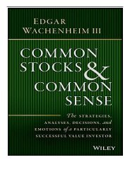 PDF Download Common Stocks and Common Sense The Strategies Analyses Decisions and Emotions of a Particularly