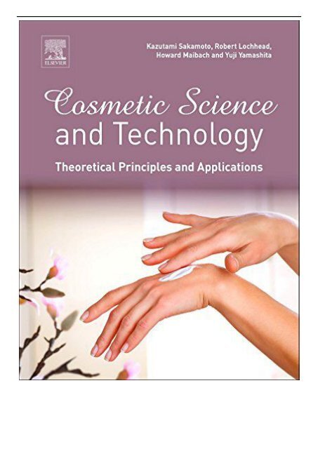 pdf download cosmetic science and technology theoretical principles and applications free ebook