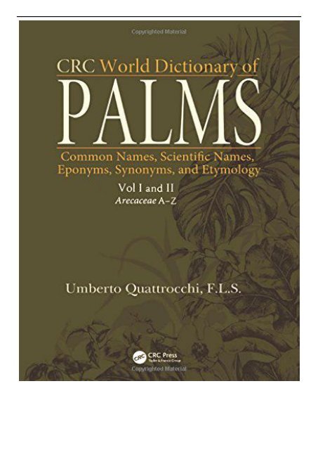 PDF Download CRC World Dictionary of Palms Common Names Scientific Names Eponyms Synonyms and Etymology