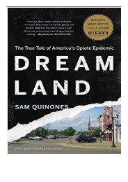 PDF Download Dreamland The True Tale of America's Opiate Epidemic Free books