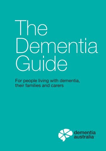 Dementia Australia | The Dementia Guide