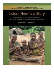 PDF Download Listen Here Is a Story Ethnographic Life Narratives from Aka and Ngandu Women of the Congo