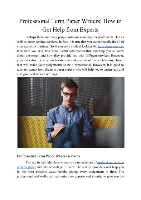 Professional Term Paper Writers: How to Get Help from Experts