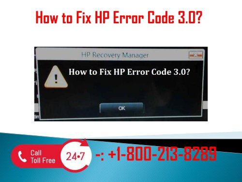 1-800-213-8289 Fix HP Error Code 3.0