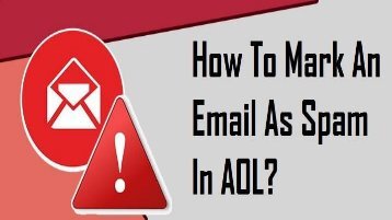 1-800-488-5392 Mark an Email As Spam in AOL