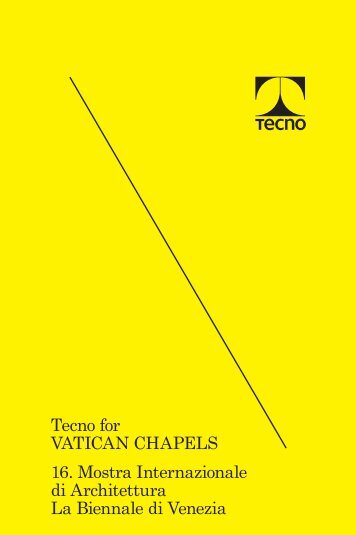 Tecno for Vatican Chapels