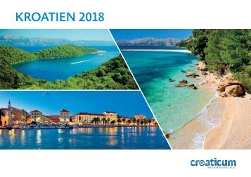 Kroatien Ferien Katalog 2018 - Croaticum