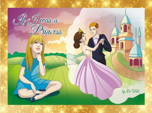 If I was a Princess