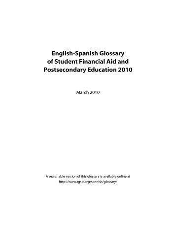 English-Spanish Glossary of Student Financial Aid and ...