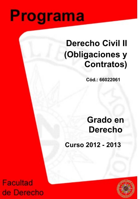 Derecho Civil II (Obligaciones y Contratos) Grado en Derecho - UNED