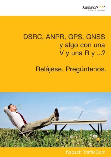 DSRC, ANPR, GPS, GNSS y algo con una V y una R y ... - ITS Chile