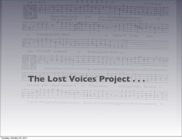 The Lost Voices Project . . .