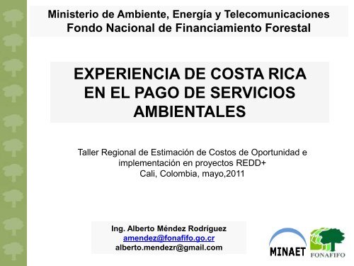 Pago de Servicios Ambientales FONAFIFO Costa Rica