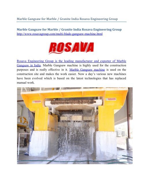 Marble Gangsaw for Marble Granite India Rosava Engineering Group