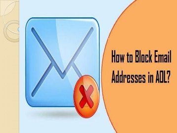 Block Email Addresses in AOL | Call AOL Support 1-800-361-7250 
