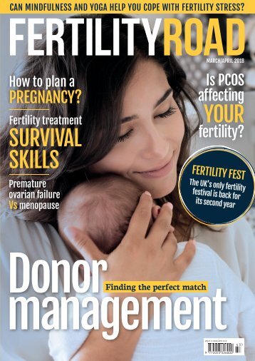 Fertility Road Magazine Issue 43 - March/April 2018