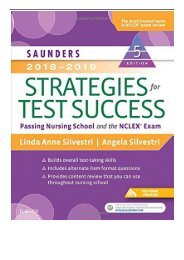 eBook Saunders 2018-2019 Strategies for Test Success Passing Nursing School and the NCLEX Exam 5e Saunders