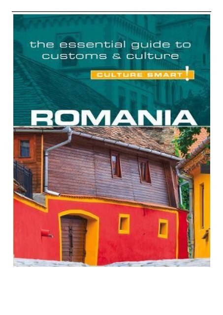 eBook Romania - Culture Smart! The Essential Guide to Customs  Culture Free eBook