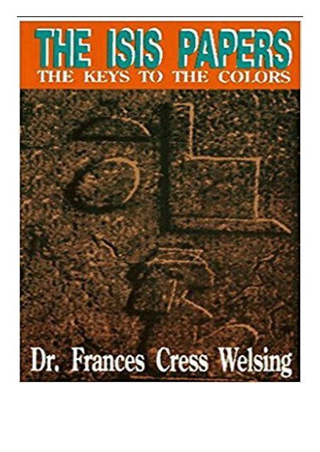 eBook The Isis Papers The Keys to the Colours Yssis Papers Keys to the Colors Free online