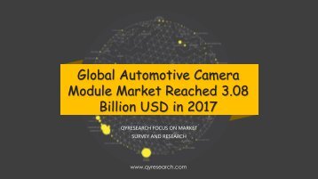 Global Automotive Camera Module Market Reached 3.08 Billion USD in 2017