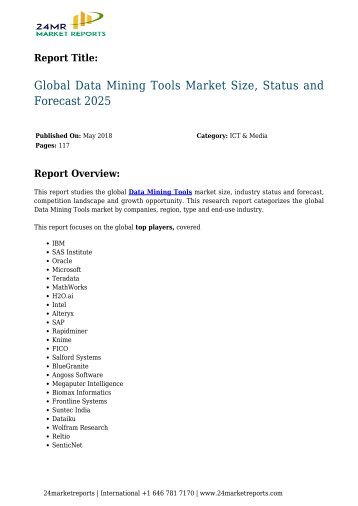 Global Data Mining Tools Market Size, Status and Forecast 2025