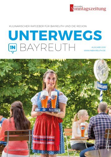 Unterwegs in Bayreuth 2018