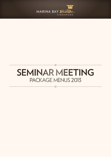 SEMINAR MEETING SEMINAR MEETING - Marina Bay Sands