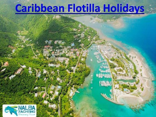 Caribbean Flotilla Holidays