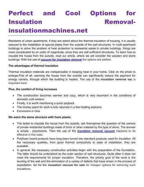 Perfect and Cool Options for Insulation Removal insulationmachines.net