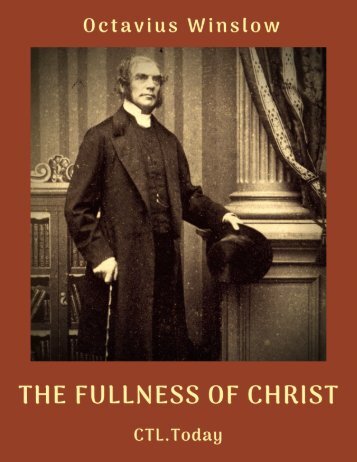 The Fullness of Christ by Octavius Winslow