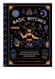 eBook Basic Witches How to Summon Success Banish Drama and Raise Hell with Your Coven Free eBook