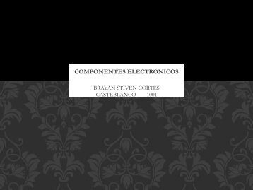 COMPONENTES ELECTRONICOS.output
