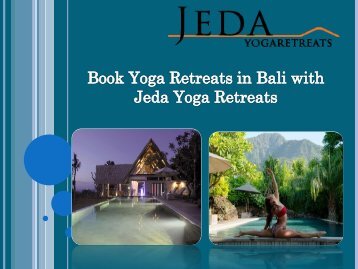 Book Yoga Retreats in Bali with Jeda Yoga Retreats