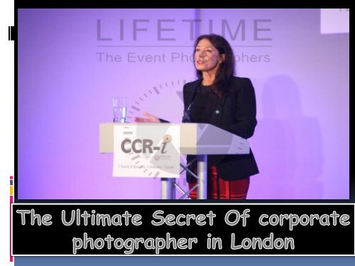 The Ultimate Secret Of corporate photographer in London