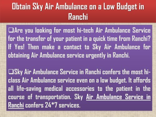 Obtain Sky Air Ambulance at a Low-Cost in Ranchi