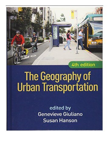 PDF Download The Geography of Urban Transportation Fourth Edition Free eBook