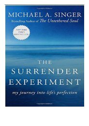 PDF Download The Surrender Experiment My Journey into Life's Perfection Free online