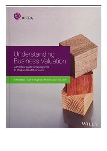 PDF Download Understanding Business Valuation A Practical Guide To Valuing Small To Medium Sized Businesses
