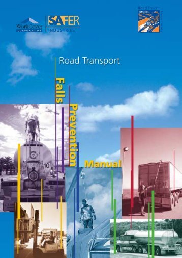 Road transport falls prevention manual - SafeWork SA - sa.gov.au