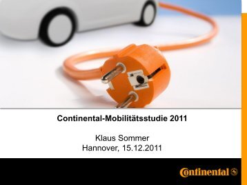 Continental-Mobilitätsstudie 2011 Klaus Sommer Hannover, 15.12 ...