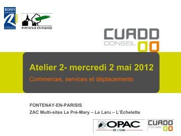 Fontenay-en-Parisis ZAC Multi-sites - ATELIER 2, mercredi 2 mai