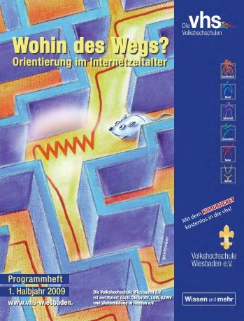 Wohin des Wegs? - Volkshochschule Wiesbaden