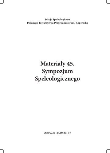 Materiały 45. Sympozjum Speleologicznego - Speleoklub Beskidzki