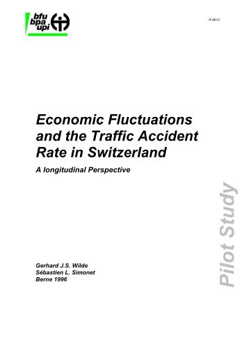 Economic Fluctuations and the Traffic Accident Rate in Switzerland ...