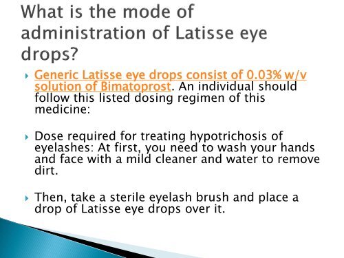 Latisse Eye Drops makes your Eyelashes Look Lengthy and Beautiful